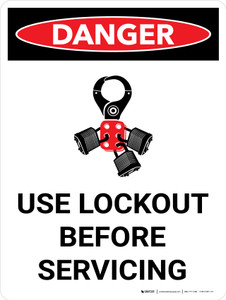 Danger: Use Lockout Before Servicing Portrait with Icon - Wall Sign