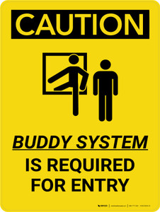 Caution: Buddy System Is Required For Entry Portrait With Icon - Wall Sign