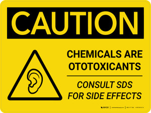 Caution: Chemicals are Ototoxicants Landscape With Icon - Wall Sign