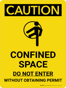 Caution: Confined Space Do Not Enter Without Obtaining Permit Portrait With Icon - Wall Sign