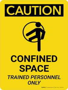 Caution: Confined Space Trained Personnel Only Portrait With Icon - Wall Sign