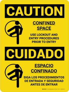 Caution: Confined Space Use Lockout Entry Procedures Bilingual Spanish With Icons - Wall Sign