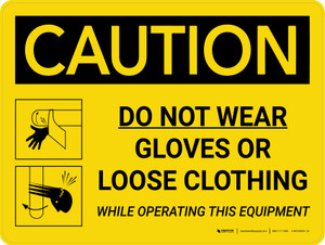 Caution: Do Not Wear Gloves Or Loose Clothing While Operating This Equipment Landscape With Icons - Wall Sign