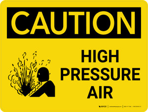 Caution: High Pressure Air Landscape With Icon - Wall Sign Caution: High Pressure Air Landscape With Icon - Wall Sign
