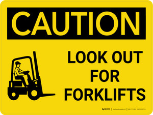 Caution: Look Out for Forklifts Landscape With Icon - Wall Sign