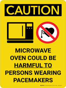 Caution: Microwave Oven Could be Harmful to Persons Wearing Pacemakers Portrait With Icon - Wall Sign