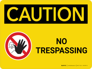 Caution: No Trespassing Landscape With Icon - Wall Sign