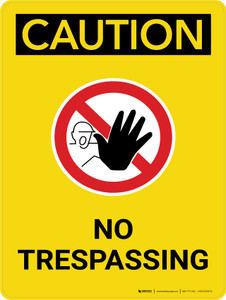 Caution: No Trespassing Portrait With Icon - Wall Sign