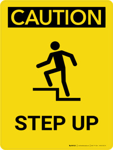 Caution: Step Up Portrait With Icon - Wall Sign