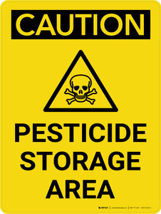 Caution: Pesticide Storage Area Portrait With Icon - Wall Sign