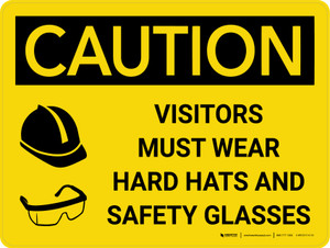 Caution: Visitors Must Wear Hard Hats Glasses Landscape With Icon - Wall Sign