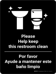 Keep Restroom Clean Bilingual Spanish With Icon - Wall Sign Keep Restroom Clean Bilingual Spanish With Icon - Wall Sign