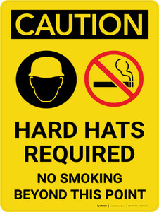 Caution: Hard Hats Required No Smoking Portrait With Icons - Wall Sign