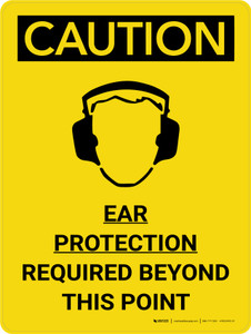 Caution: PPE Ear Protection Required Beyond this Point Portrait With Icon - Wall Sign