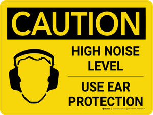 Caution: PPE High Noise Level Use Ear Protection Landscape With Icon - Wall Sign