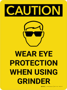 Caution: Wear Eye Protection When Using Grinder Portrait With Icon - Wall Sign
