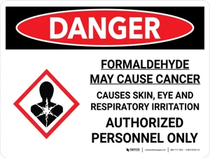 Danger: Formaldehyde May Cause Cancer Landscape with Graphic - Wall Sign