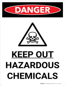Danger: Keep Out - Hazardous Chemicals Portrait with Graphic - Wall Sign