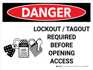 Danger: Lockout Tagout Required Before Opening Landscape with Graphic - Wall Sign