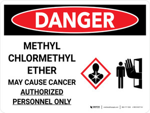 Danger: Methyl Chloromethyl Ether Landscape with Graphic - Wall Sign