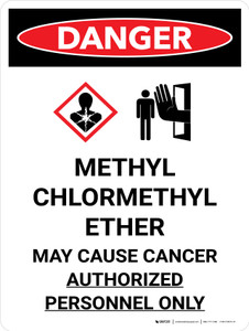 Danger: Methyl Chloromethyl Ether Portrait with Graphic - Wall Sign