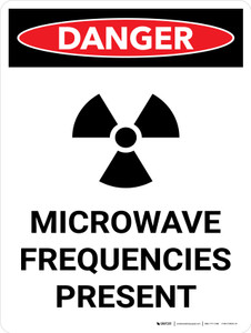 Danger: Microwave Frequencies Present Portrait with Graphic - Wall Sign