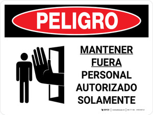 Danger: OSHA Keep Out Authorized Personnel Only Spanish Landscape with Icon - Wall Sign
