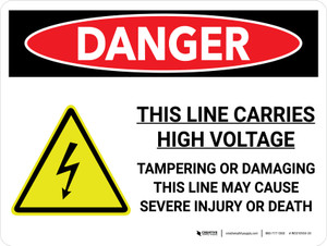 Danger: This Line Carries High Voltage Landscape with Graphic - Wall Sign