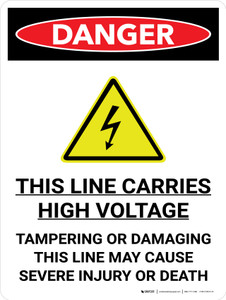 Danger: This Line Carries High Voltage Portrait with Graphic - Wall Sign