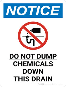 Notice: Do Not Dump Chemicals Down this Drain Portrait with Graphic Notice: Do Not Dump Chemicals Down this Drain Portrait with Graphic