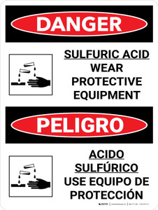 Danger: Sulfuric Acid Wear Protective Equipment Bilingual Spanish with Graphic - Wall Sign