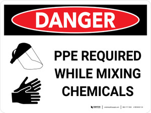 Danger: PPE Required While Mixing Chemicals Landscape with Graphic - Wall Sign