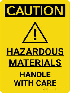 Caution: Hazardous Materials Handle With Care Portrait With Graphic - Wall Sign