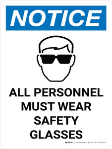 Notice: All Personnel Must Wear Safety Glasses Portrait with Graphic