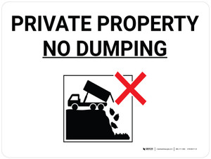 Private Property No Dumping Black and White Landscape with Icon - Wall Sign