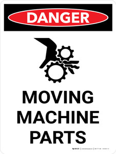 Danger: Moving Machine Parts Portrait with Graphic - Wall Sign