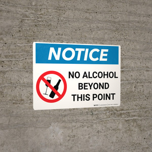 Notice: No Alcohol Beyond This Point Landscape with Icon - Wall Sign