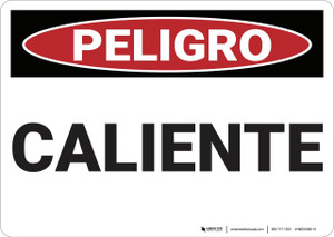 Danger: Hot - Spanish - Wall Sign