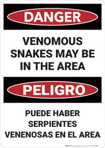 Danger: Venomous Snakes May Be In Area Bilingual Spanish - Wall Sign