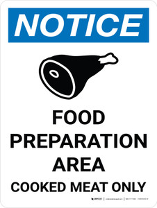 Notice: Food Prep Area - Cooked Meat Only Portrait with Icon - Wall Sign