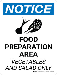 Notice: Food Preparation Area - Vegetables and Salad Only Portrait with Icon - Wall Sign