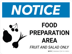 Notice: Food Prep Area - Fruit and Salad Only Landscape with Icon - Wall Sign