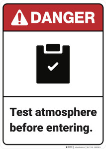 Danger: Test Atmosphere Before Entering ANSI - Wall Sign