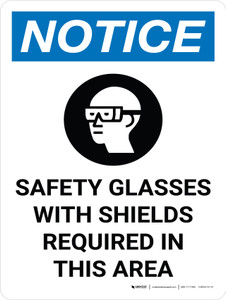 Notice: PPE Safety Glasses Shields Required in Area Portrait with Icon - Wall Sign