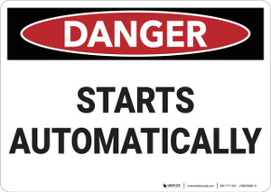 Danger: Starts Automatically - Wall Sign