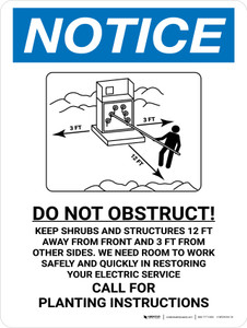 Notice: Do Not Obstruct - Call For Planting Instructions Portrait - Wall Sign
