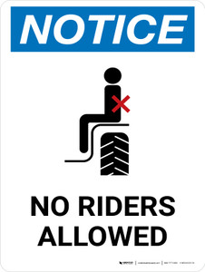 Notice: No Riders Allowed Portrait - Wall Sign