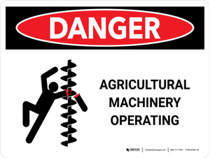 Danger: Agricultural Machinery Operating Landscape - Wall Sign