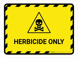 Herbicide Only Landscape - Wall Sign