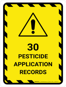 30 Pesticide Application Records Portrait - Wall Sign